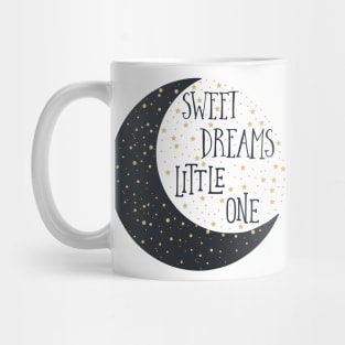 Sweet Dreams Little One Mug